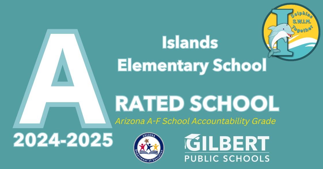 Islands Elementary School Photo #1 - We're proud to be recognized as an A Rated school by the Arizona Department of Education.